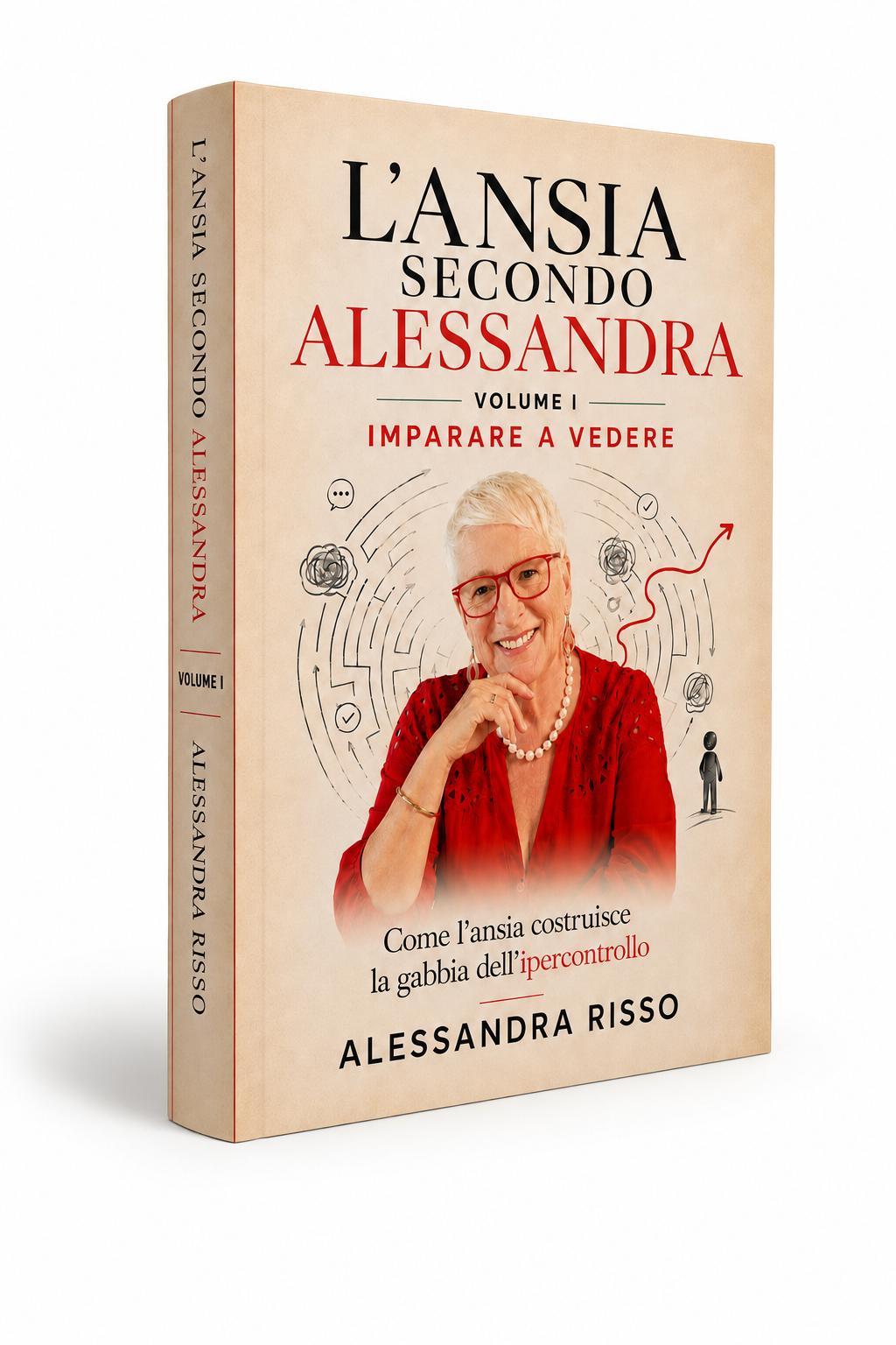 L'ansia secondo Alessandra volume 1